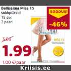 Allahindlus - Bellissima Miss 15
sukkpüksid