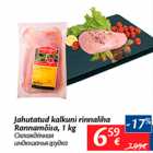 Allahindlus - Jahutatud kalkuni rinnaliha Rannamõisa, 1 kg