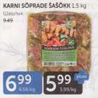 Allahindlus - KARNI SÕPRADE ŠAŠLÕKK 1,5 KG