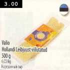 Allahindlus - Valio Hollandi Leibjuust viilutatud