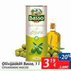 Allahindlus - Oliivijääkõli Basso, 1 l