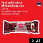 Allahindlus - Farmi vanilli kohuke jõhvikatäidisega, 40 g