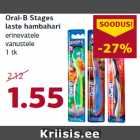 Allahindlus - Oral-B Stages
laste hambahari