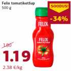 Allahindlus - Felix tomatiketšup
500 g