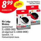 Allahindlus - Hiir Ledgy
Wireless
(punane/must
SL-630000-BKRD
või valge/must SL-630000-BKWE)
Speedlink, 1 tk