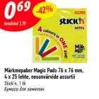 Allahindlus - Märkmepaber Magic Pads 76 x 76 mm,
4 x 25 lehte, neoonvärvide assortii
Stick’n, 1 tk