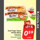 Allahindlus - Eesti Pagar Tosta!
röstsai, 500 g