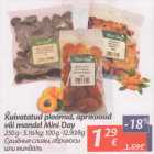 Allahindlus - Kuivatatud ploomid, aprikoosid või mandel Mini Day 250 g; 100 g