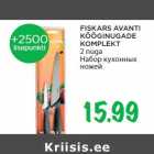 FISKARS AVANTI
KÖÖGINUGADE
KOMPLEKT
2 nuga