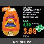 Allahindlus - GRANJA
SAN FRANCISCO
ÕIEMESI 425G
0% tilkumine