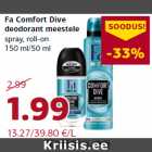 Allahindlus - Fa Comfort Dive
deodorant meestele