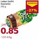 Allahindlus - Leibur OatFit
Kaeraröst
550 g