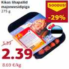 Allahindlus - Kikas lihapallid
majoneesidipiga
275 g