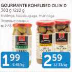 GOURMANTE ROHELISED OLIIVID 360 G / 210 G