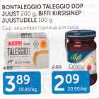 BONTALEGGIO TALLEGGIO DOP JUUST 200 G, BIFFI KIRSISINEP JUUSTUDELE 100 G