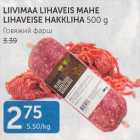 LIIVIMAA LIHAVEIS MAHE LIHAVEISE HAKKLIHA 500 G