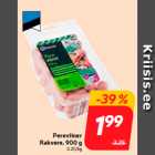 Pereviiner
Rakvere, 900 g