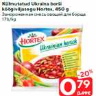 Külmutatud Ukraina borši
köögiviljasegu Hortex, 450 g
