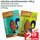 Lõhefilee viilud Kalameister, 100 g

