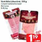 Sink Nõo Lihavürst, 135 g

