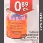 Allahindlus - Fruitland virsikupoolikud, 950 g/ neto 820 g