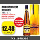 Muu piiritusjook
Metaxa 5*