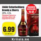 Allahindlus - Liköör Scharlachberg
Brandy & Cherry