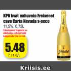 Allahindlus - KPN kval. vahuvein Freixenet
cava Carta Nevada s-seco
