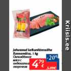 Allahindlus - Jahutatud kalkunikintsuliha Rannamõisa, 1 kg