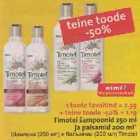 Allahindlus - Timotei šаmрооnid 250 ml ja palsamid 200 ml