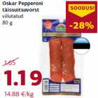 Allahindlus - Oskar Pepperoni
täissuitsuvorst