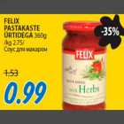 FELIX PASTAKASTE ÜRTIDEGA 360g