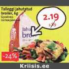 Allahindlus - Talleggi jahutatud broiler, kg