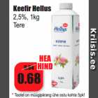 Allahindlus - Keefir Hellus
2,5%, 1kg
Tere