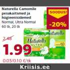 Allahindlus - Naturella Camomile
pesukaitsmed ja
hügieenisidemed