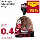 Allahindlus - Eesti Pagar
Rehe rukkileib
390 g