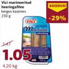 Allahindlus - Vici marineeritud
heeringafilee
kerges kastmes
250 g