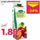 Largo ploomikissell
1 L