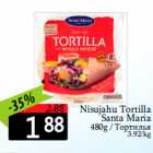 Allahindlus - Nisujahu Tortilla
Santa Maria
480g 