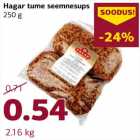 Hagar tume seemnesups
250 g