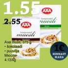 Allahindlus - Axa müsli, 375 g
• šokolaadi
• puuvilja