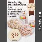 Allahindlus - Lihasalat, 1 kg  Oa-suitsukanasalat, 1 kg