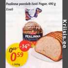 Allahindlus - Pealinna peenleib Eesti Pagar, 490 g