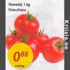 Tomatid, 1 kg