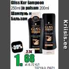 Gliss Kur šampoon
250ml ja palsam 200ml
