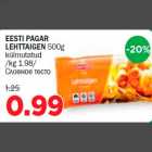 Allahindlus - EESTI PAGAR LEHTTAIGEN 500g külmutatud