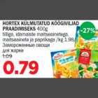 Allahindlus - HORTEX KÜLMUTATUD KÖÖGIVILJAD
PRAADIMISEKS 400g tilliga, idamaiste maitseainetega,
maitseainete ja paprikaga 