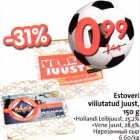 Allahindlus - Estoveri viilutatud juust, 150 g .Hollandi Leibjuust, 25,2%, .Venejuust, 28,5%