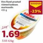 Allahindlus - Viru Rand praetud
räimed koduses
marinaadis
430 g