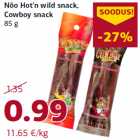 Allahindlus - Nõo Hot’n wild snack,
Cowboy snack
85 g